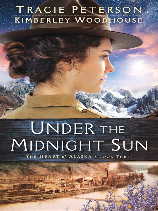 Title details for Under the Midnight Sun by Tracie Peterson - Available